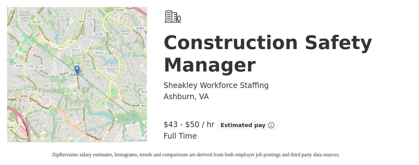 Sheakley Workforce Staffing job posting for a Construction Safety Manager in Ashburn, VA with a salary of $45 to $53 Hourly with a map of Ashburn location.