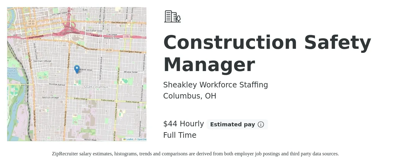 Sheakley Workforce Staffing job posting for a Construction Safety Manager in Columbus, OH with a salary of $46 Hourly with a map of Columbus location.