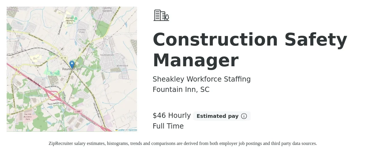 Sheakley Workforce Staffing job posting for a Construction Safety Manager in Fountain Inn, SC with a salary of $48 Hourly with a map of Fountain Inn location.