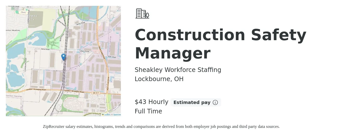 Sheakley Workforce Staffing job posting for a Construction Safety Manager in Lockbourne, OH with a salary of $45 Hourly with a map of Lockbourne location.