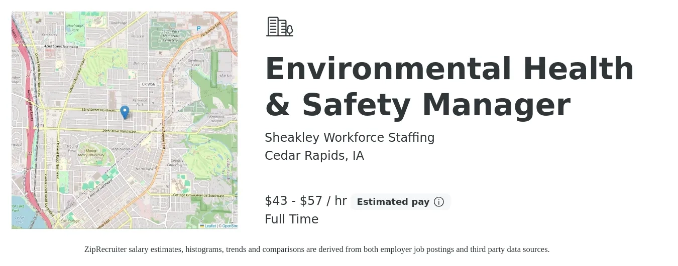 Sheakley Workforce Staffing job posting for a Environmental Health & Safety Manager in Cedar Rapids, IA with a salary of $45 to $60 Hourly with a map of Cedar Rapids location.