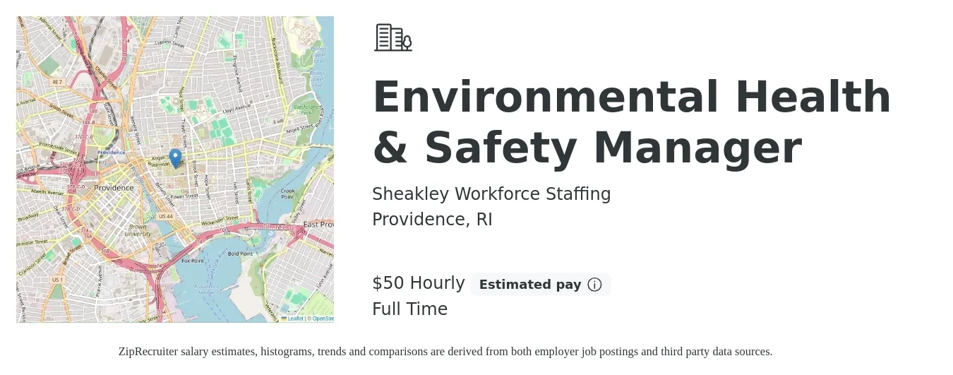 Sheakley Workforce Staffing job posting for a Environmental Health & Safety Manager in Providence, RI with a salary of $53 Hourly with a map of Providence location.