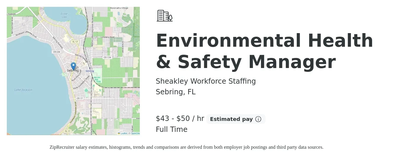 Sheakley Workforce Staffing job posting for a Environmental Health & Safety Manager in Sebring, FL with a salary of $45 to $53 Hourly with a map of Sebring location.