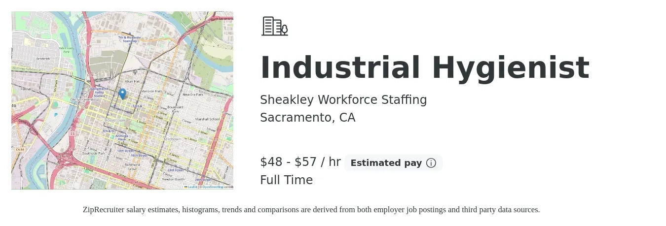 Sheakley Workforce Staffing job posting for a Industrial Hygienist in Sacramento, CA with a salary of $50 to $60 Hourly with a map of Sacramento location.