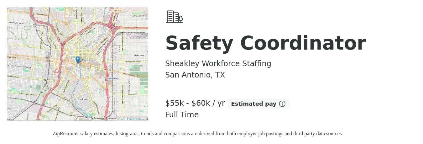 Sheakley Workforce Staffing job posting for a Safety Coordinator in San Antonio, TX with a salary of $55,000 to $60,000 Yearly with a map of San Antonio location.