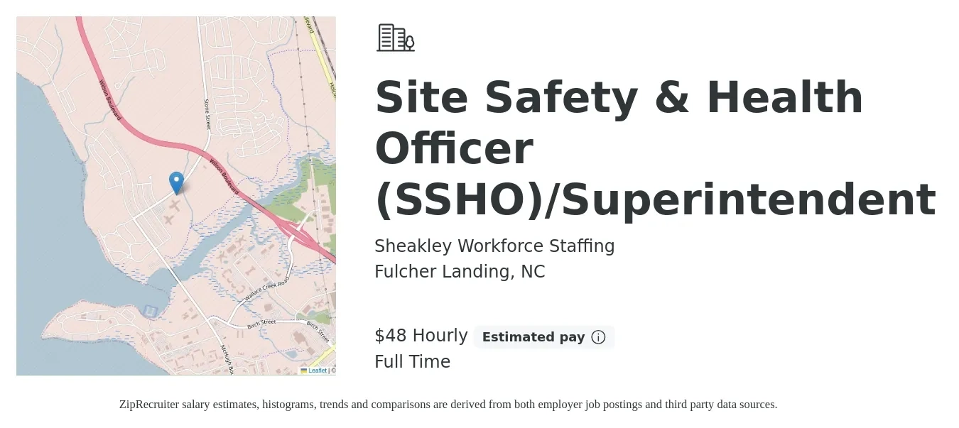 Sheakley Workforce Staffing job posting for a Site Safety & Health Officer (SSHO)/Superintendent in Fulcher Landing, NC with a salary of $50 Hourly with a map of Fulcher Landing location.