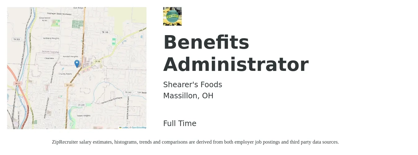 Shearer's Foods job posting for a Benefits Administrator in Massillon, OH with a salary of $45,500 to $67,600 Yearly with a map of Massillon location.