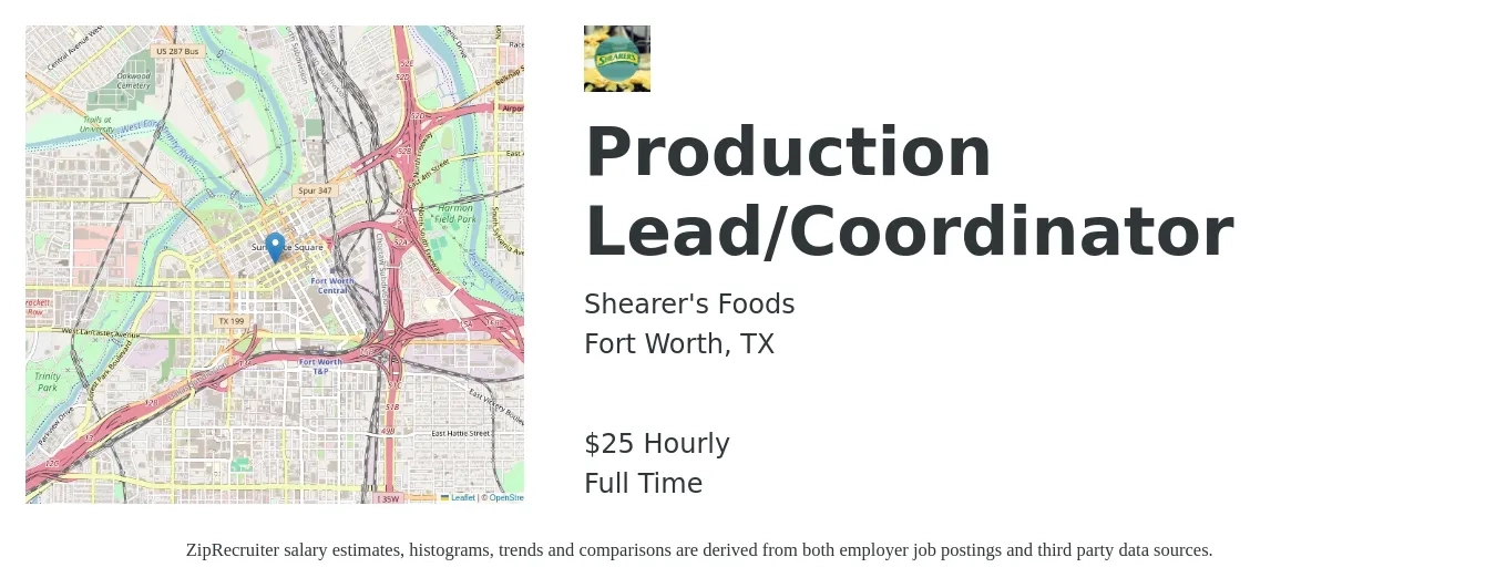 Shearer's Foods job posting for a Production Lead/Coordinator in Fort Worth, TX with a salary of $26 Hourly with a map of Fort Worth location.