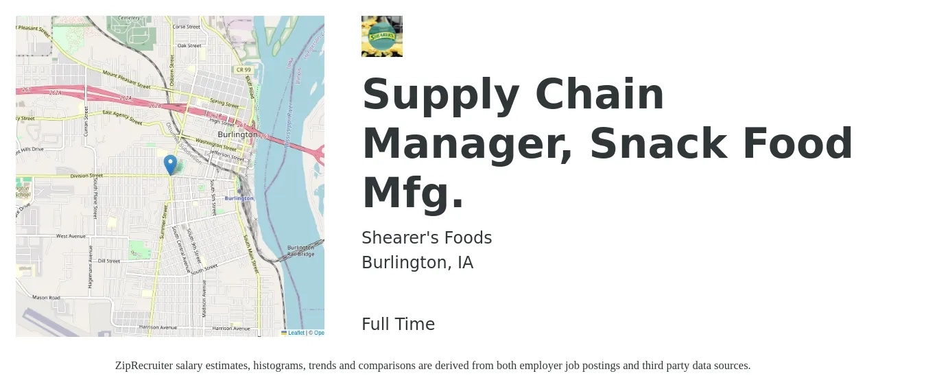 Shearer's Foods job posting for a Supply Chain Manager, Snack Food Mfg. in Burlington, IA with a salary of $77,000 to $115,500 Yearly with a map of Burlington location.