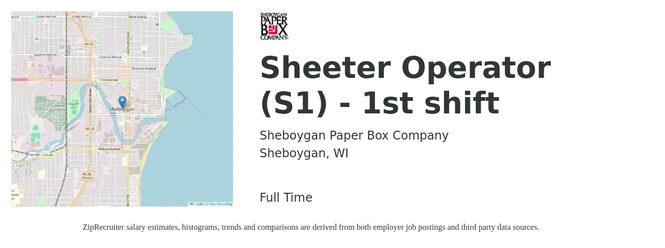 Sheboygan Paper Box Company job posting for a Sheeter Operator (S1) - 1st shift in Sheboygan, WI with a salary of $40,560 Yearly with a map of Sheboygan location.