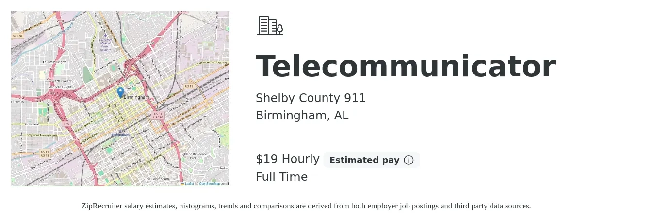 Shelby County 911 job posting for a Telecommunicator in Birmingham, AL with a salary of $20 Hourly with a map of Birmingham location.