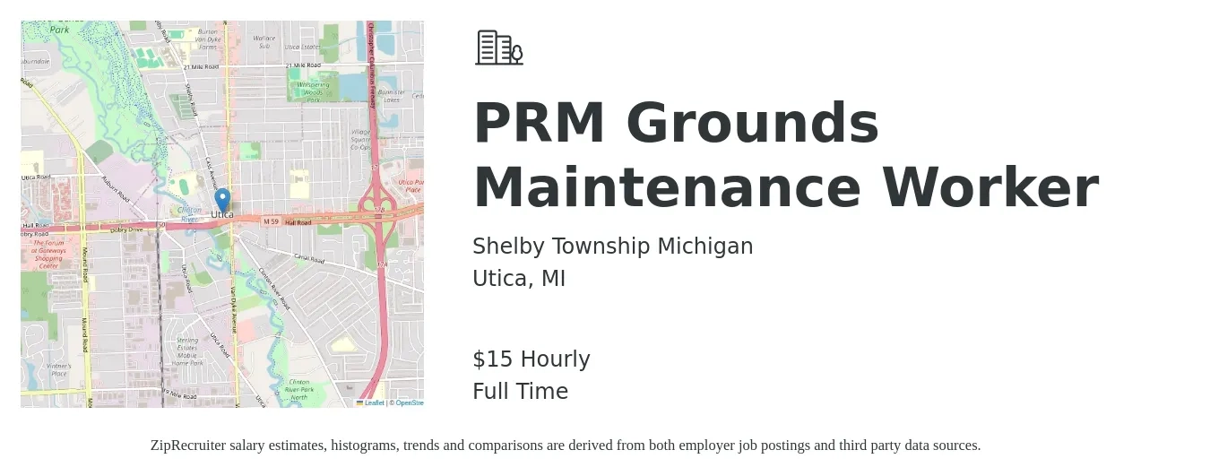 Shelby Township Michigan job posting for a PRM Grounds Maintenance Worker in Utica, MI with a salary of $16 Hourly with a map of Utica location.