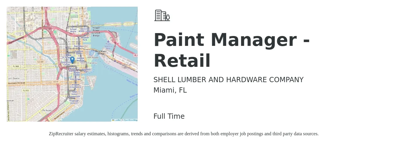 SHELL LUMBER AND HARDWARE COMPANY job posting for a Paint Manager - Retail in Miami, FL with a salary of $17 to $26 Hourly with a map of Miami location.