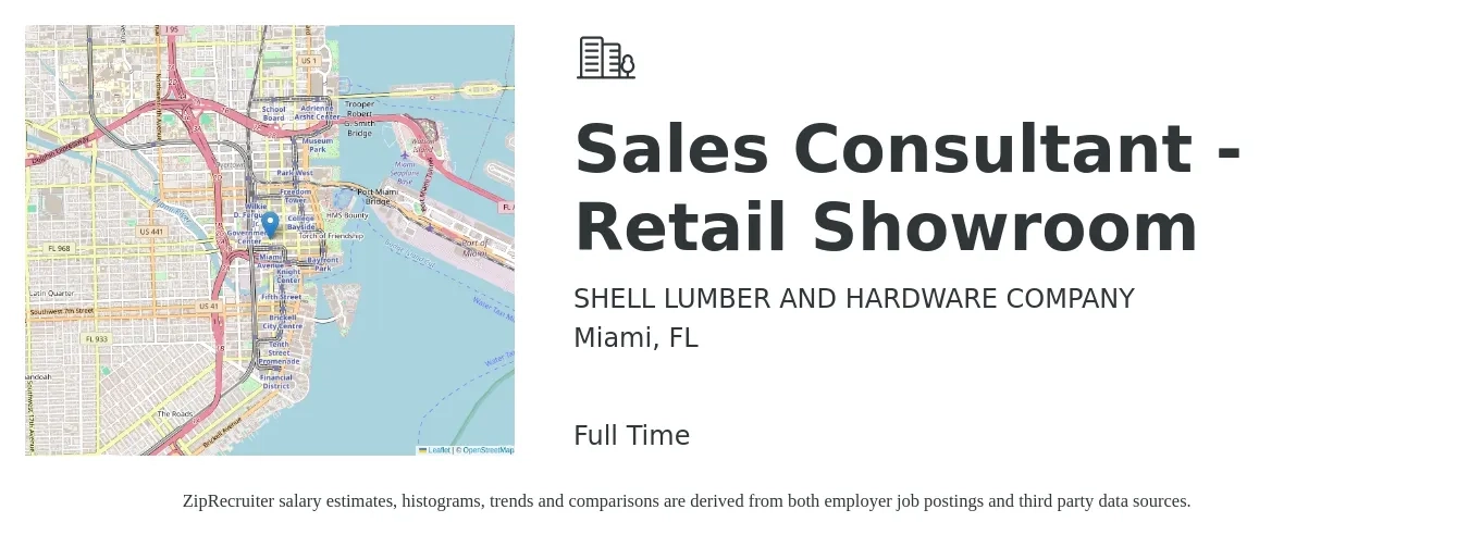 SHELL LUMBER AND HARDWARE COMPANY job posting for a Sales Consultant - Retail Showroom in Miami, FL with a salary of $19 to $25 Hourly with a map of Miami location.
