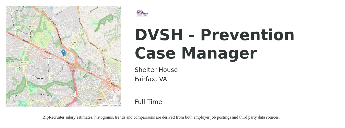 Shelter House job posting for a DVSH - Prevention Case Manager in Fairfax, VA with a salary of $52,000 to $56,000 Yearly with a map of Fairfax location.