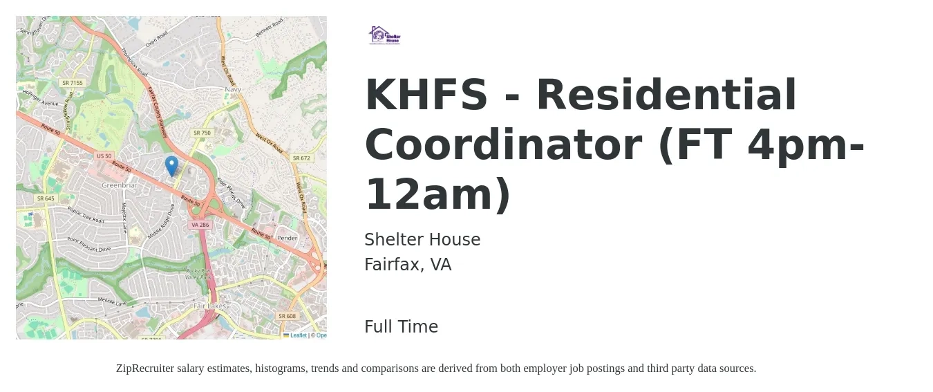 Shelter House job posting for a KHFS - Residential Coordinator (FT 4pm-12am) in Fairfax, VA with a salary of $19 to $26 Hourly with a map of Fairfax location.