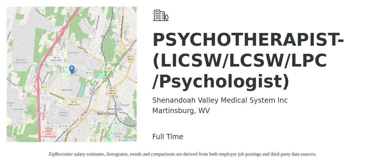 Shenandoah Valley Medical System Inc job posting for a PSYCHOTHERAPIST- (LICSW/LCSW/LPC /Psychologist) in Martinsburg, WV with a salary of $36 to $50 Hourly with a map of Martinsburg location.