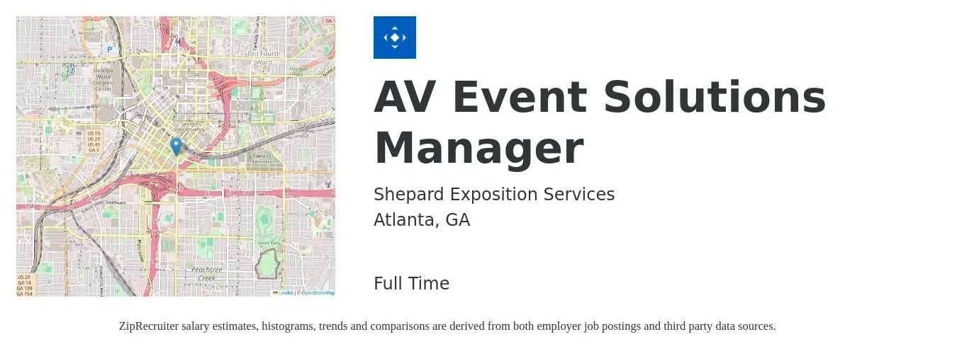 Shepard Exposition Services job posting for a AV Event Solutions Manager in Atlanta, GA with a salary of $43,300 to $72,100 Yearly with a map of Atlanta location.