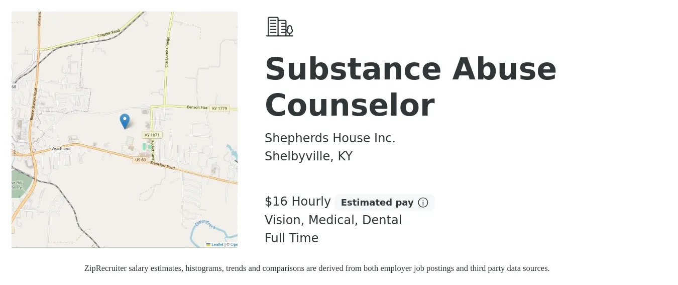 Shepherds House Inc. job posting for a Substance Abuse Counselor in Shelbyville, KY with a salary of $17 Hourly and benefits including pto, vision, dental, life_insurance, and medical with a map of Shelbyville location.