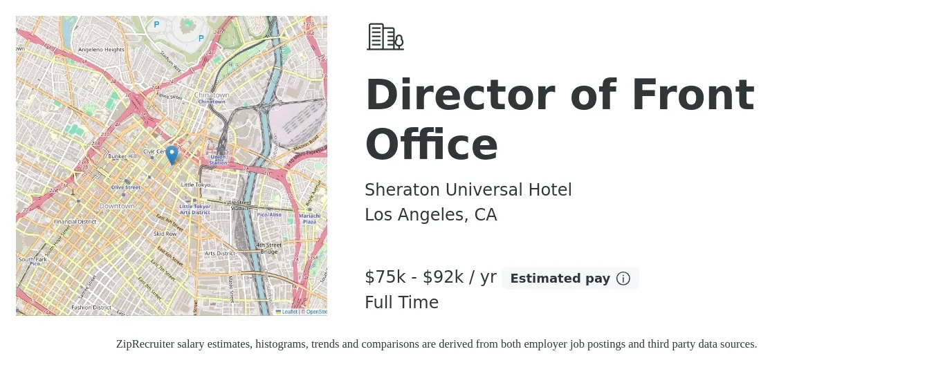 Sheraton Universal Hotel job posting for a Director of Front Office in Los Angeles, CA with a salary of $75,000 to $92,000 Yearly with a map of Los Angeles location.