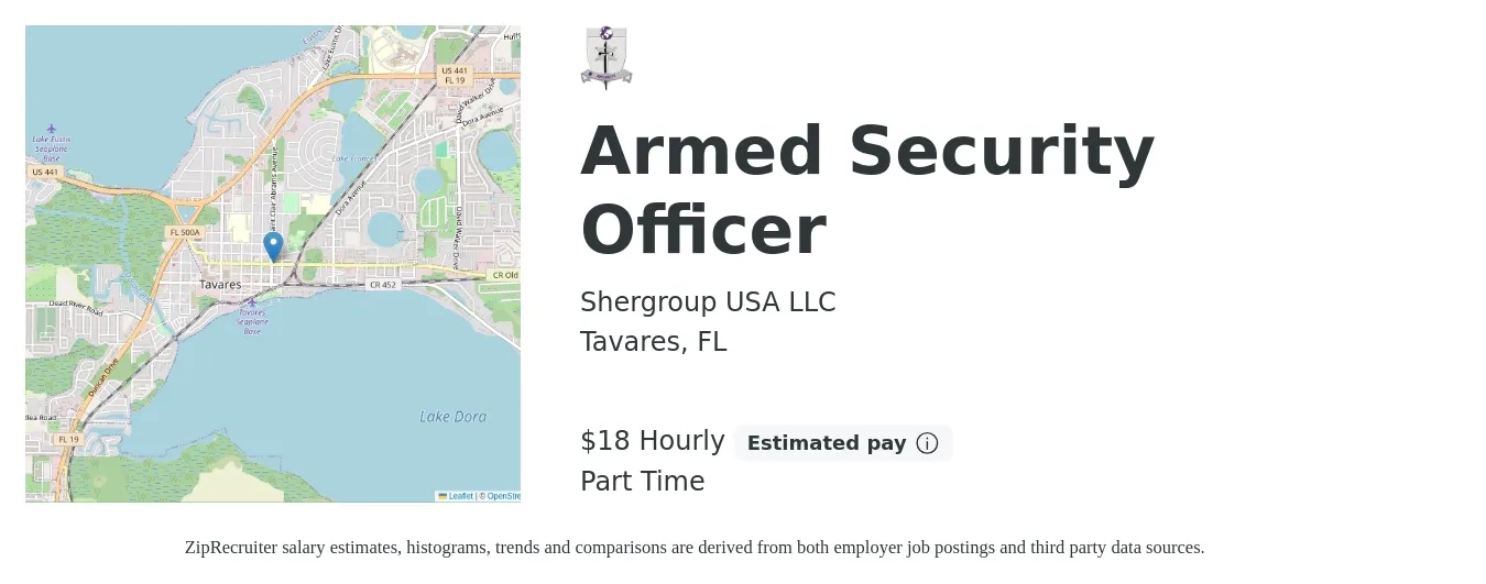 Shergroup USA LLC job posting for a Armed Security Officer in Tavares, FL with a salary of $18 Hourly with a map of Tavares location.