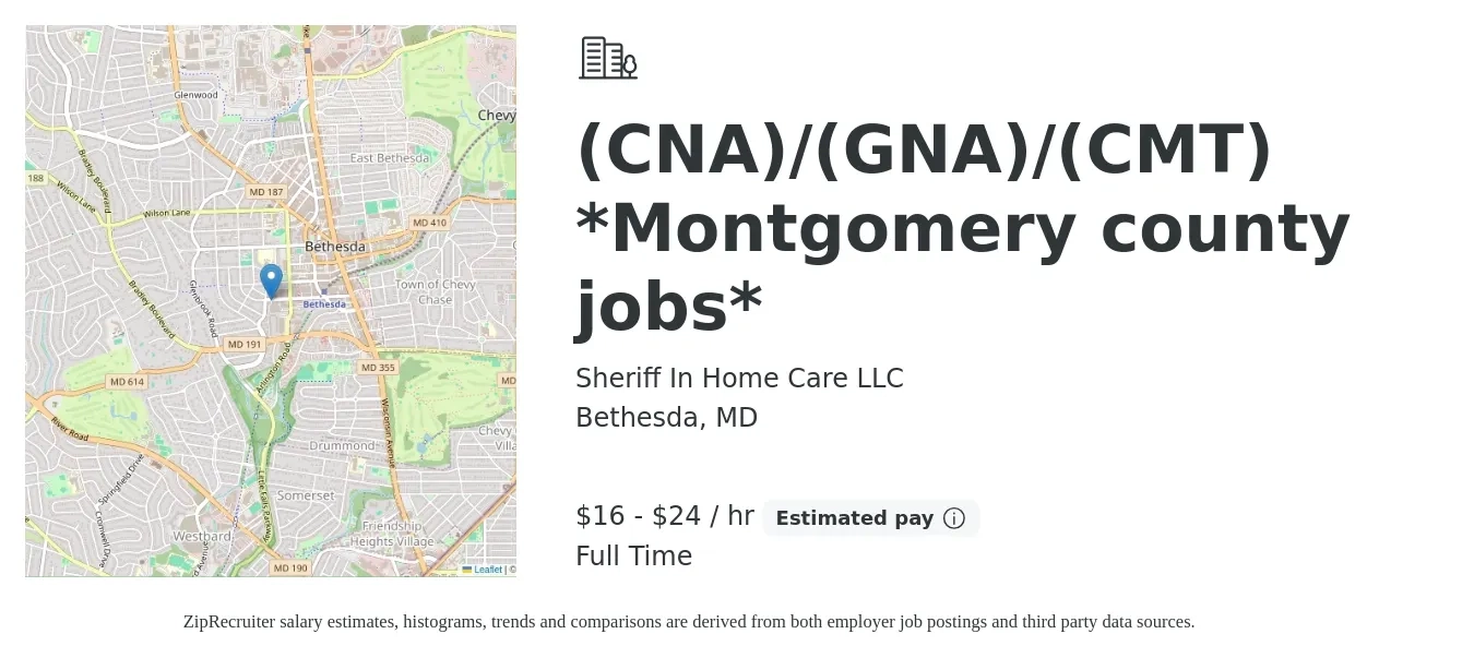 Sheriff In Home Care LLC job posting for a (CNA)/(GNA)/(CMT) *Montgomery county jobs* in Bethesda, MD with a salary of $17 to $25 Hourly with a map of Bethesda location.