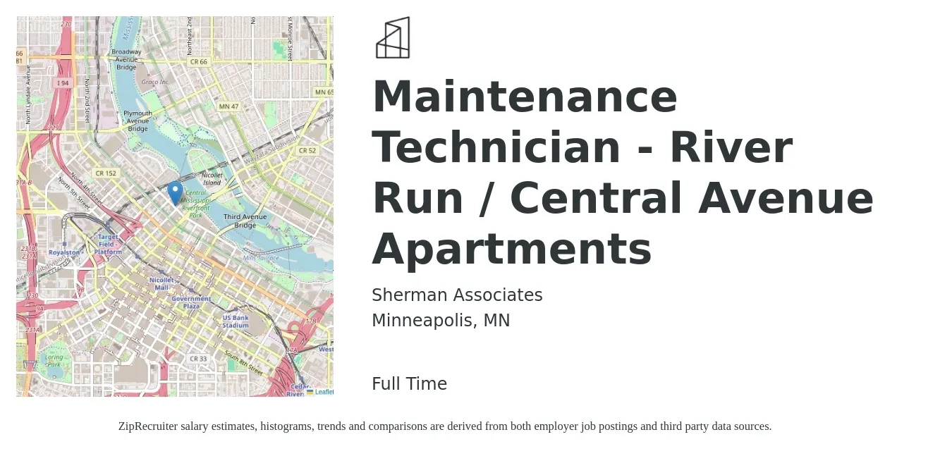 Sherman Associates job posting for a Maintenance Technician - River Run / Central Avenue Apartments in Minneapolis, MN with a salary of $20 to $28 Hourly with a map of Minneapolis location.