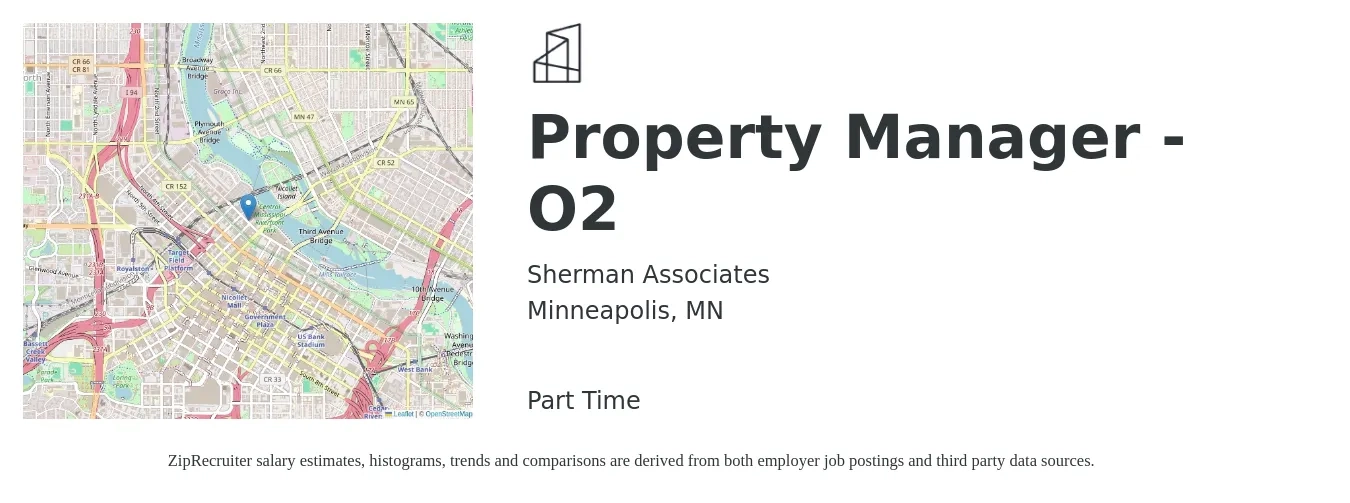 Sherman Associates job posting for a Property Manager - O2 in Minneapolis, MN with a salary of $45,900 to $71,000 Yearly with a map of Minneapolis location.