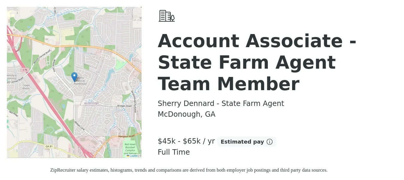 Sherry Dennard - State Farm Agent job posting for a Account Associate - State Farm Agent Team Member in McDonough, GA with a salary of $45,000 to $65,000 Yearly with a map of McDonough location.