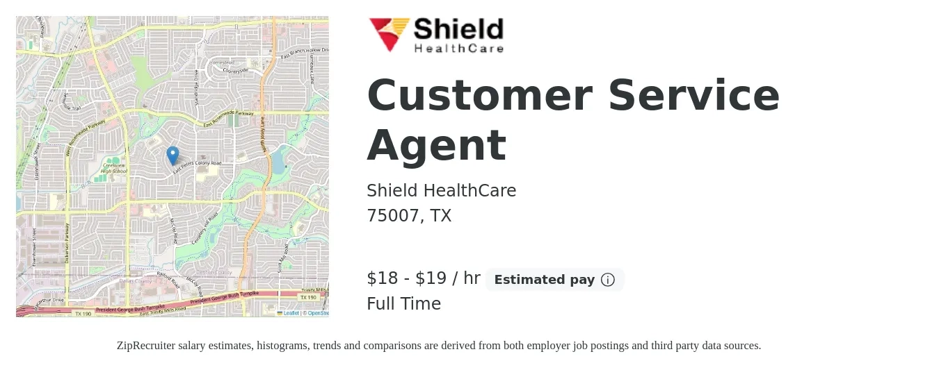 Shield HealthCare job posting for a Customer Service Agent in 75007, TX with a salary of $19 to $20 Hourly with a map of 75007 location.