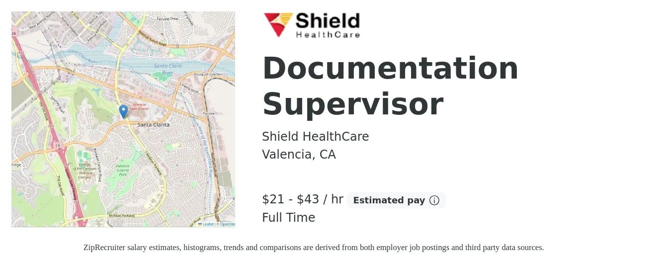 Shield HealthCare job posting for a Documentation Supervisor in Valencia, CA with a salary of $22 to $45 Hourly with a map of Valencia location.