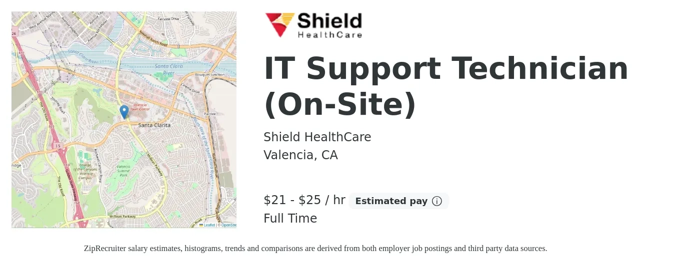 Shield HealthCare job posting for a IT Support Technician (On-Site) in Valencia, CA with a salary of $22 to $26 Hourly with a map of Valencia location.