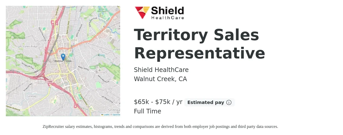 Shield HealthCare job posting for a Territory Sales Representative in Walnut Creek, CA with a salary of $65,000 to $75,000 Yearly with a map of Walnut Creek location.