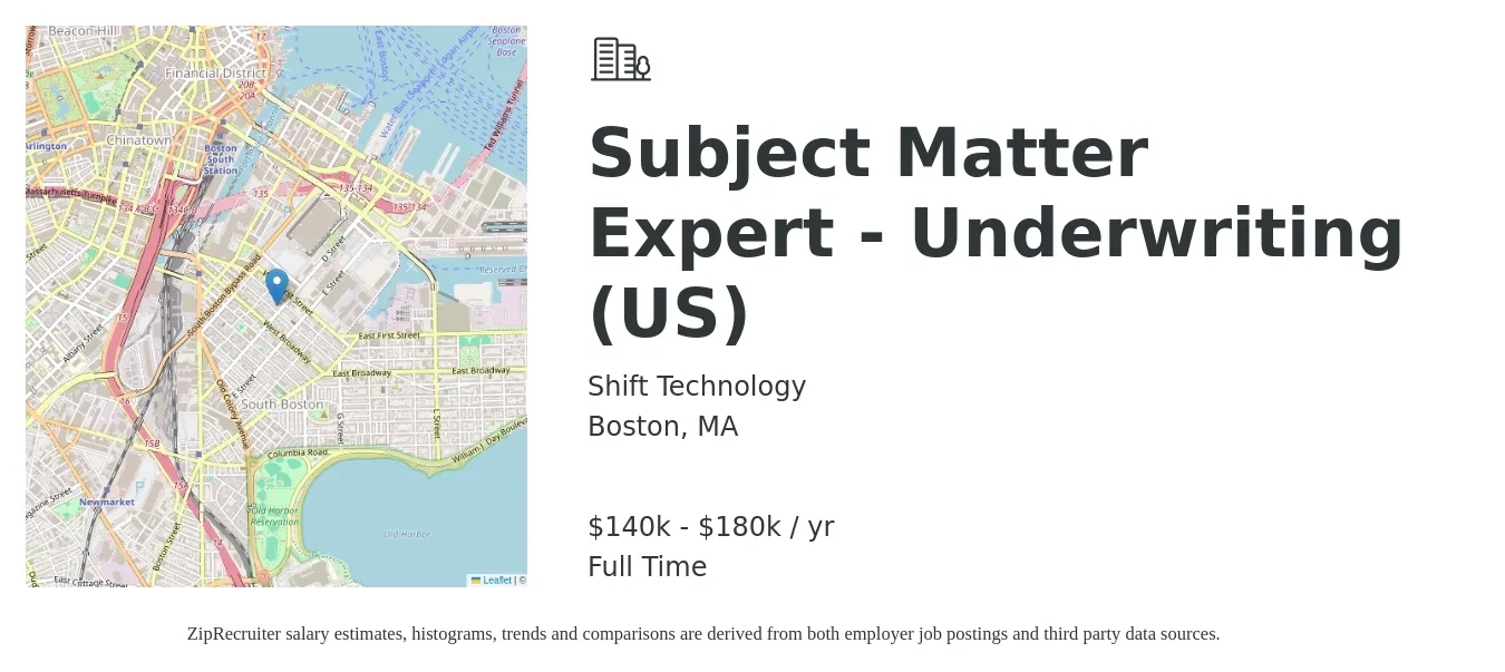 Shift Technology job posting for a Subject Matter Expert - Underwriting (US) in Boston, MA with a salary of $140,000 to $180,000 Yearly with a map of Boston location.