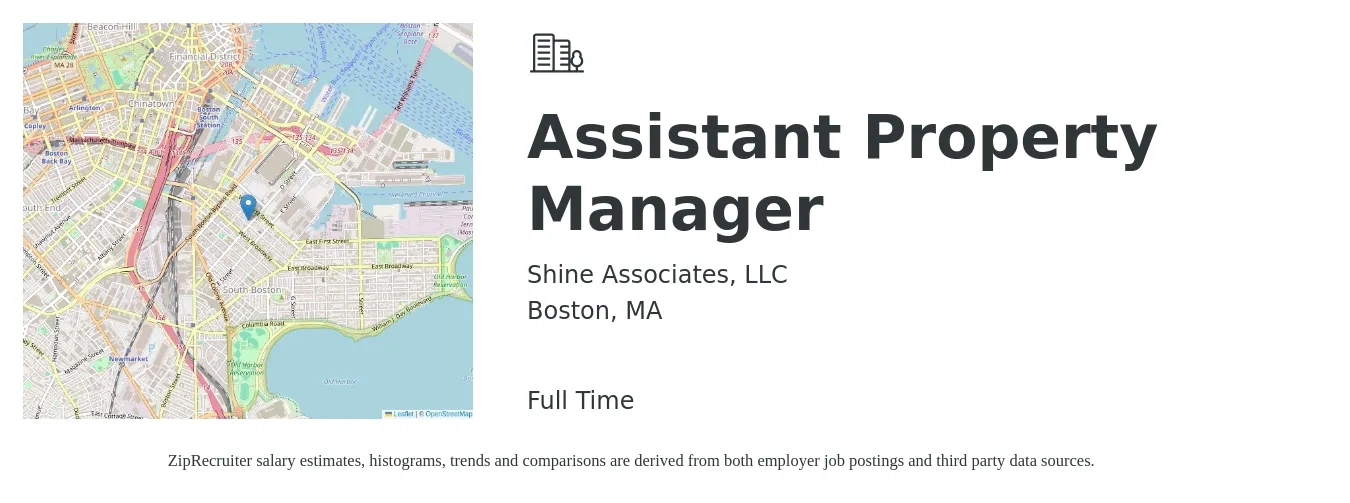 Shine Associates, LLC job posting for a Assistant Property Manager in Boston, MA with a salary of $20 to $28 Hourly with a map of Boston location.