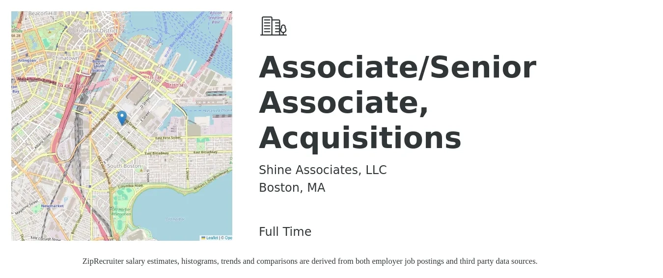 Shine Associates, LLC job posting for a Associate/Senior Associate, Acquisitions in Boston, MA with a salary of $16 to $20 Hourly with a map of Boston location.