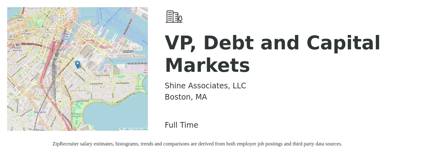 Shine Associates, LLC job posting for a VP, Debt and Capital Markets in Boston, MA with a salary of $124,900 to $206,400 Yearly with a map of Boston location.