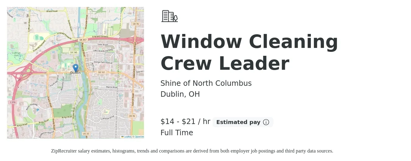 Shine of North Columbus job posting for a Window Cleaning Crew Leader in Dublin, OH with a salary of $15 to $22 Hourly with a map of Dublin location.
