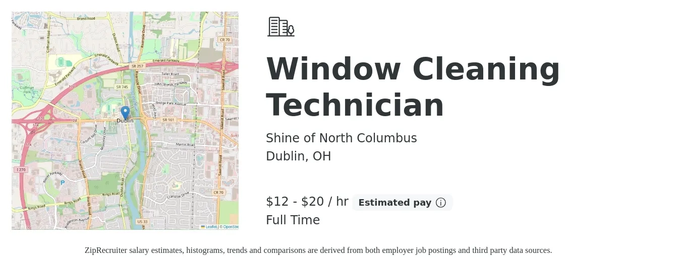 Shine of North Columbus job posting for a Window Cleaning Technician in Dublin, OH with a salary of $13 to $20 Hourly with a map of Dublin location.