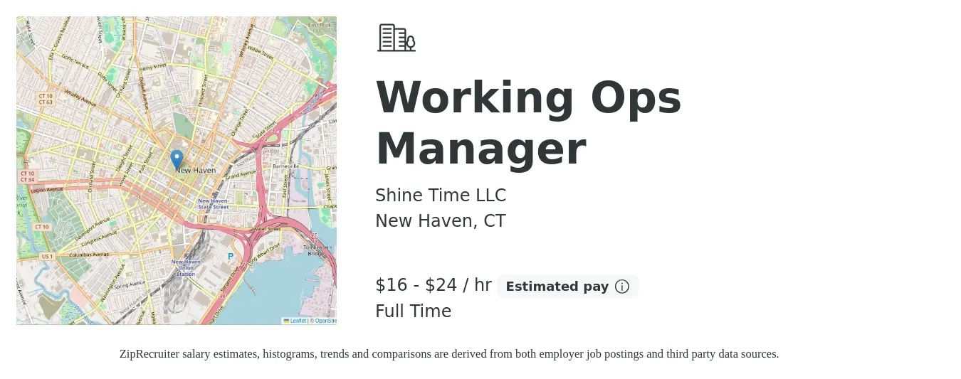Shine Time LLC job posting for a Working Ops Manager in New Haven, CT with a salary of $18 to $25 Hourly with a map of New Haven location.