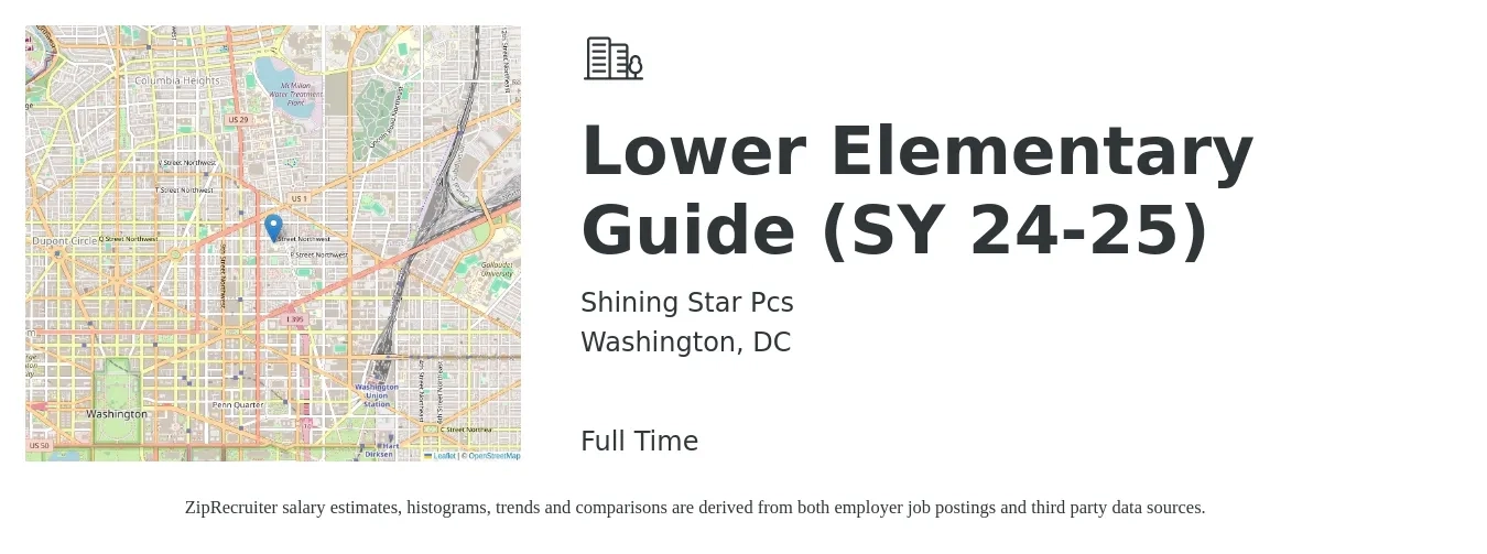 Shining Star Pcs job posting for a Lower Elementary Guide (SY 24-25) in Washington, DC with a salary of $55,000 Yearly with a map of Washington location.