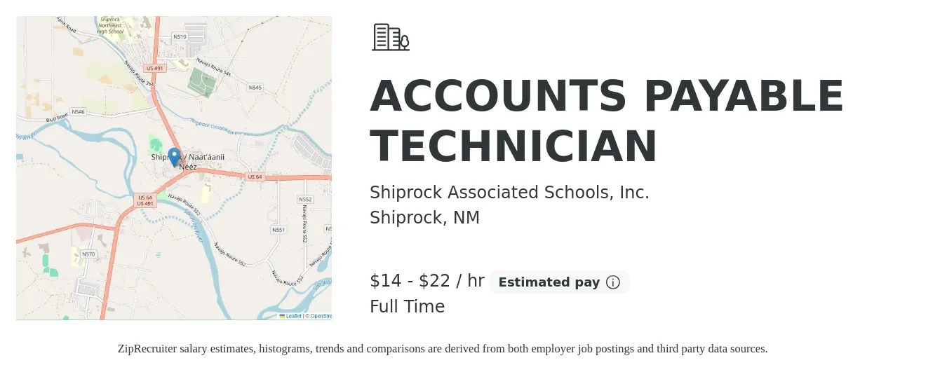 Shiprock Associated Schools, Inc. job posting for a ACCOUNTS PAYABLE TECHNICIAN in Shiprock, NM with a salary of $15 to $23 Hourly with a map of Shiprock location.
