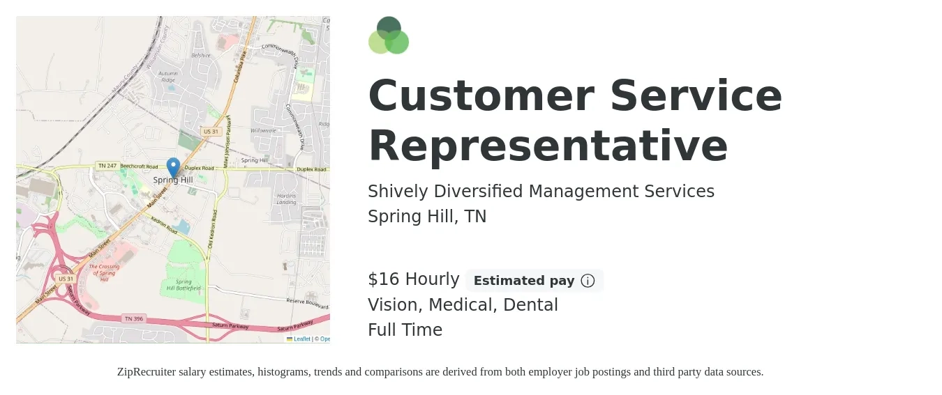 Shively Diversified Management Services job posting for a Customer Service Representative in Spring Hill, TN with a salary of $17 Hourly and benefits including dental, medical, pto, and vision with a map of Spring Hill location.