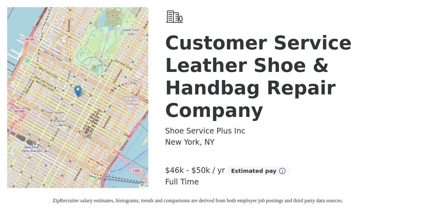Shoe Service Plus Inc job posting for a Customer Service Leather Shoe & Handbag Repair Company in New York, NY with a salary of $46,000 to $50,000 Yearly with a map of New York location.