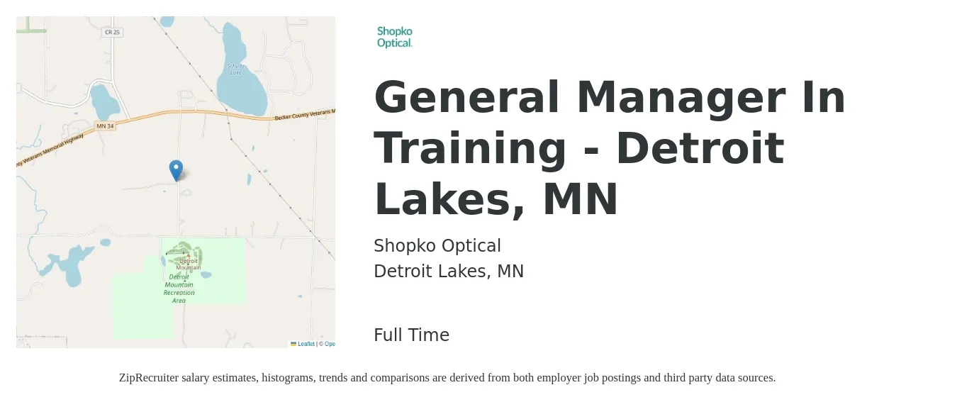 Shopko Optical job posting for a General Manager In Training - Detroit Lakes, MN in Detroit Lakes, MN with a salary of $18 to $26 Hourly with a map of Detroit Lakes location.