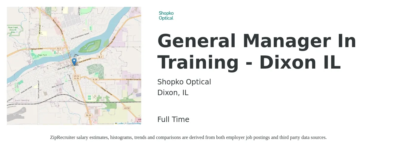 Shopko Optical job posting for a General Manager In Training - Dixon IL in Dixon, IL with a salary of $16 to $24 Hourly with a map of Dixon location.