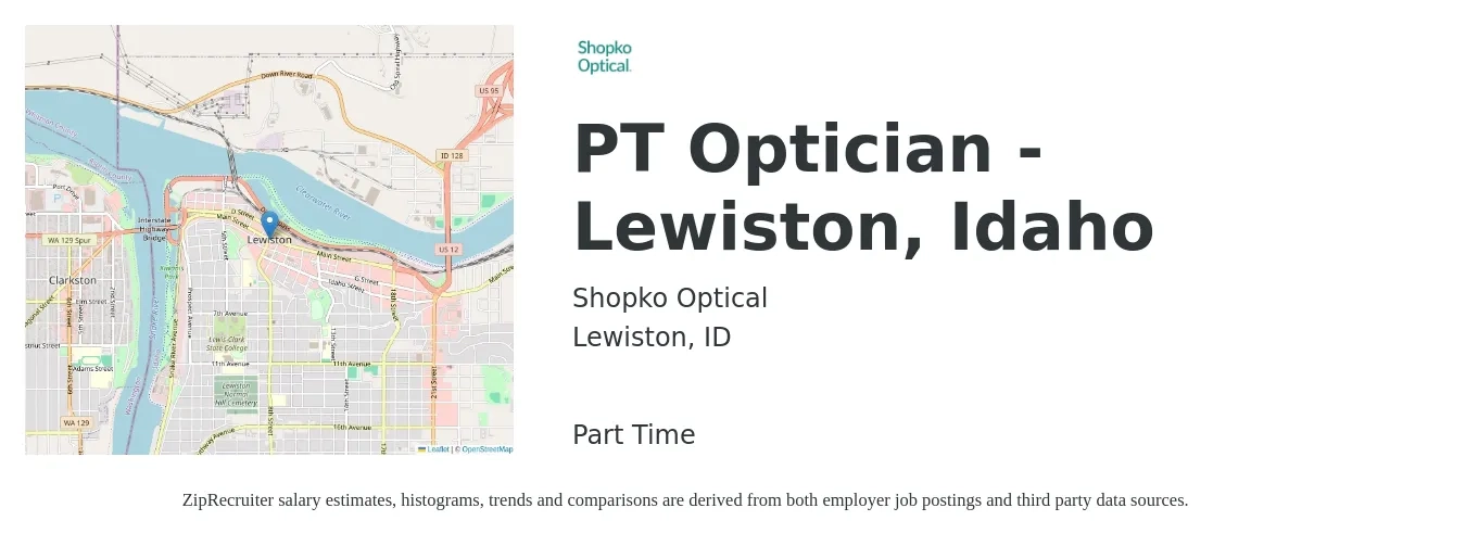 Shopko Optical job posting for a PT Optician - Lewiston, Idaho in Lewiston, ID with a salary of $17 to $22 Hourly with a map of Lewiston location.