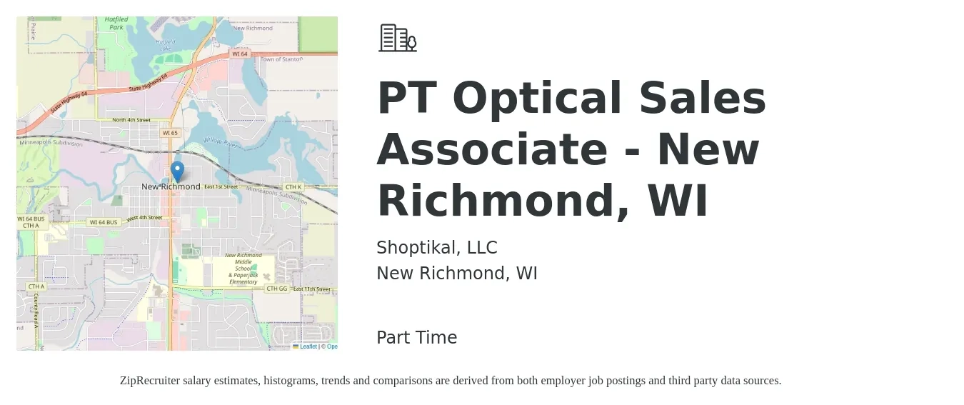 Shoptikal, LLC job posting for a PT Optical Sales Associate - New Richmond, WI in New Richmond, WI with a salary of $16 to $20 Hourly with a map of New Richmond location.