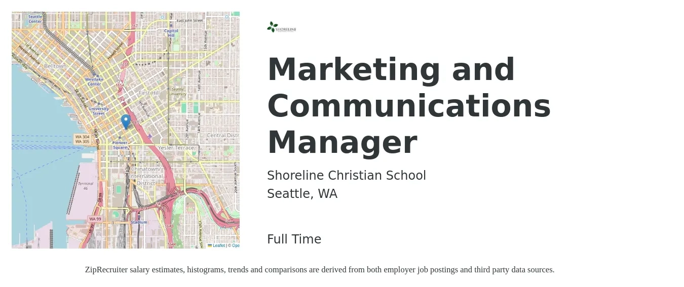 Shoreline Christian School job posting for a Marketing and Communications Manager in Seattle, WA with a salary of $68,000 Yearly with a map of Seattle location.