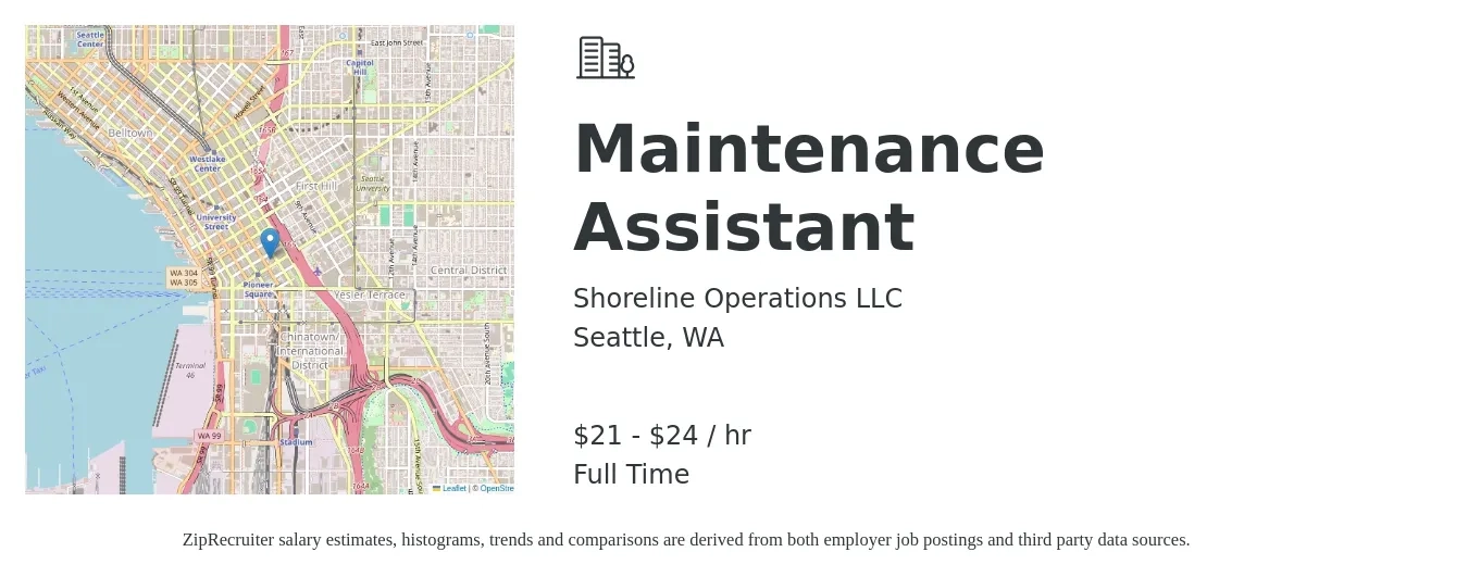 Shoreline Operations LLC job posting for a Maintenance Assistant in Seattle, WA with a salary of $22 to $25 Hourly with a map of Seattle location.